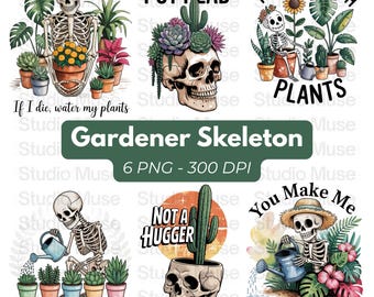 Lustiges Skelett Gärtner Png Bundle, Pflanzenliebhaber Skelett Clip Art, Botanischer Humor, Lustiges Skelett Pflanzen, Geschenk für Gärtner, Gartenarbeit Png