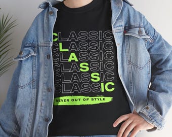Classic Repeat Typography Tee | 'Never Out Of Style' Graphic Shirt
