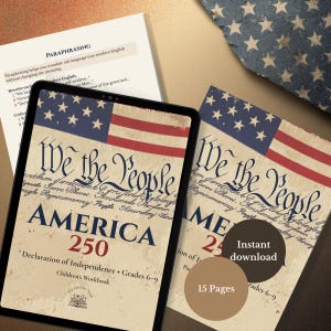 America 250 Declaration of Independence Study for Grades 6–9