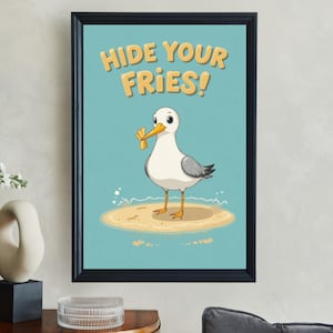 Funny Seagull Digital Art Print, Hide Your Fries Poster, Humorous Coastal Wall Art, Beach Theme Printable, Cute Animal Illustration