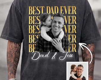 Custom Photo Dad Shirt Personalized Dad Picture Shirt, Funny shirt for dad, Fathers day shirt, Best Dad Ever Photo Tee