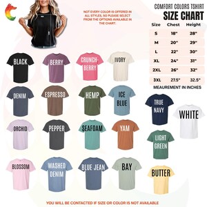May include: A Comfort Colors t-shirt size chart displaying a grid of various shirt colors including black, berry, crunchberry, ivory, denim, espresso, hemp, ice blue, true navy, white, orchid, pepper, seafoam, yam, light green, blossom, washed denim, blue jean, bay, and butter, with a table listing sizes S through 3XL in inches.