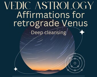 Venus Retrograde Affirmations, Vedic Astrology Self Love, Individual Compassion Practice Guide, Cosmic Personal Growth Techniques, Healing