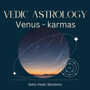 金星 - カルマ、スピリチュアルな導き、ジョティ、ユニークな贈り物、ナディ、専門家による分析、個人の成長、カルマの解釈、パーソナライズされたレビュー