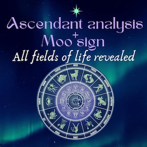 Puede incluir: Una rueda zodiacal púrpura y azul con el texto "Ascendant analysis + Mootsign All fields of life revealed" sobre un fondo azul oscuro con auroras boreales verdes y azules.