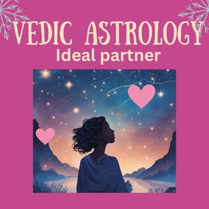 あなたの将来のパートナー - ヴェーダ占星術リーディング | 恋愛リーディング | 結婚 | あなたのパートナーについてのすべて - 非常に詳細な説明