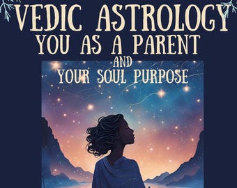 May include: A dark blue graphic with the text "Vedic Astrology You As A Parent And Your Soul Purpose." The image features a silhouette of a person looking up at a starry sky, with mountains in the background. The text "Astro Vedic Solutions" is at the bottom.