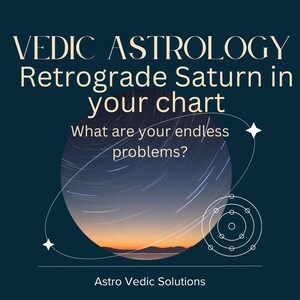 Saturn Retrograde Birth Chart Meaning, Indian Astrology Celestial Planet Placement, Karmic Lessons From Ringed Shani Reversed Motion, Kundli