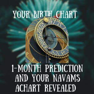 May include: Image of a detailed astrological clock with zodiac symbols and the text "YOUR BIRTH CHART" and "1-MONTH PREDICTION AND YOUR NAVAMS A CHART REVEALED". The clock has gold and blue accents.