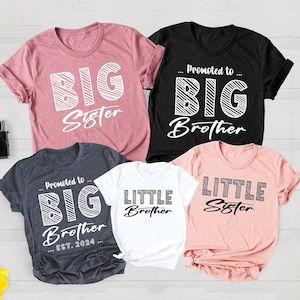 Custom Big Brother Big Sister T-Shirts, Little Sister, Matching Brothers, Little Brother, Sibling Hospital Outfits, Brother Est. 2024 Shirt