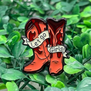 Let’s Go Girls Enamel Pin – Western Boot Pin for Cowgirls, Concert Looks & Bold Accessories