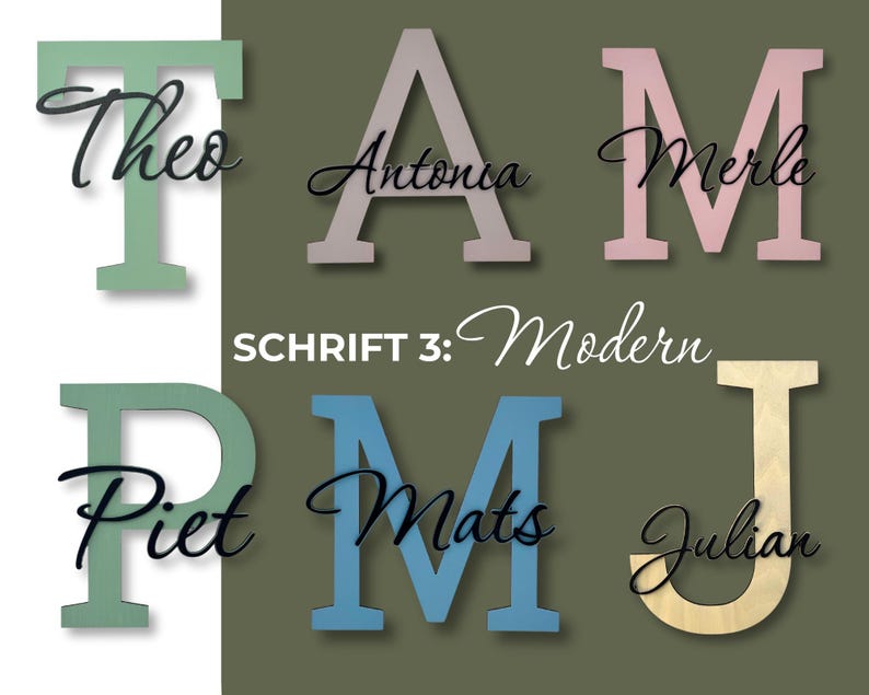 May include: Wooden letters in various colors spelling out names: Theo, Antonia, Merle, Piet, Mats, and Julian. The letters are in a modern font, with the word "Modern" displayed below. The background is a muted green.