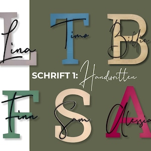 May include: A collection of wooden letters in various colors, including gray, blue, beige, green, and magenta. Each letter has a handwritten name in black script. The text "SCHRIFT 1: Handwritten" is also present.