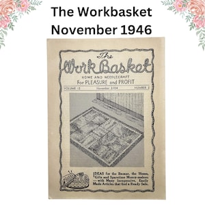 The Workbasket Magazine November 1946 and Transfer Sheet (Sewing Pattern for Stuffed Animals)