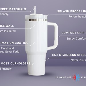 May include: White insulated travel mug with a handle and straw. Features include a splash-proof lid, double-wall vacuum insulation, and sublimation coating. Made of 18/8 stainless steel, it fits most cupholders and keeps drinks hot or cold for 12 hours.