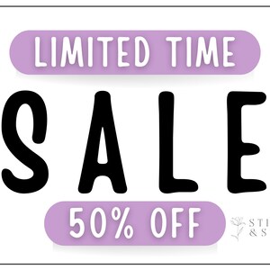May include: A white background with the words "LIMITED TIME SALE" in black, with a light purple banner above and below the word "SALE". The bottom banner reads "50% OFF". The logo for "Stitch & Story" is in the bottom right corner.