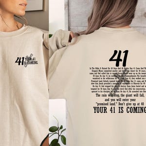 Ihre 41 kommt Shirt, religiöses Geburtstags-Sweatshirt, christliche Frauen, Bibel-Vers-Shirt, Glaube Shirt, Geburtstagsfeier-Shirt, Geschenk für Mutter