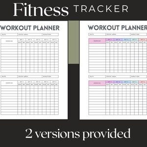 May include: Two workout planner designs. The top text reads "Fitness Tracker." The left planner is black and white. The right planner has colored exercise sections. Both have sections for date, focus area, duration, and exercise details.