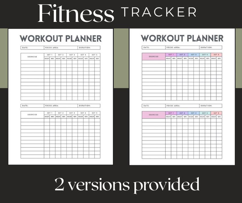 May include: Two workout planner designs. The top text reads "Fitness Tracker." The left planner is black and white. The right planner has colored exercise sections. Both have sections for date, focus area, duration, and exercise details.
