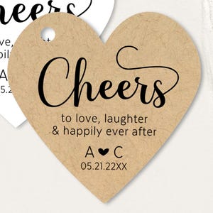 Cheers to love, laughter and happily ever after, heart shaped wedding tags for mini wine bottles, bubbly bar, custom gift tags T-215