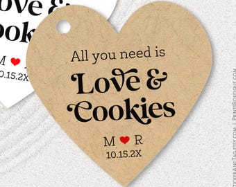 All you need is love and cookies, heart shaped tags, baked goods labels C80-03