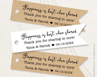 Wedding tags, happiness is best when shared, thanks for sharing in ours! personalized favor tags in flag shape, custom labels T-110