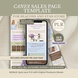 May include: A Canva sales page template for Beacons and Stan Store. The image includes a smartphone displaying a sales page, along with additional promotional materials. Text includes "Edit in Canva" and "Includes Affiliate Pre-Sale Page."