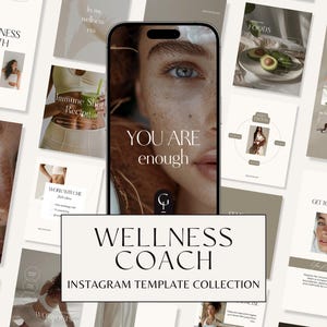 May include: A collection of Instagram templates for a wellness coach. The templates feature a neutral color palette of beige and brown with text that reads "Wellness Myth", "Immune Shot Recipe", "You Are Enough", "Work With Me", "Wellness Coach", and "Get To Know Me".