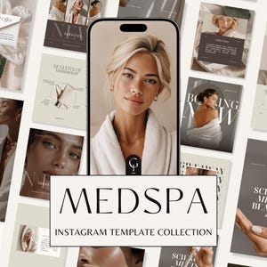 May include: Instagram template collection for a Medspa, featuring a woman in a spa robe on a phone screen. The templates use a neutral colour palette with text such as "New Facials" and "Science Meets Beauty."