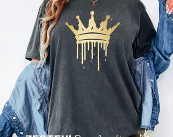 Trendy Royalty Gold Drip Crown Tee Shirt Streetwear Birthday King Queen Party Gift Idea Him Her Hip Hop Outfit Urban Style Concert Festival