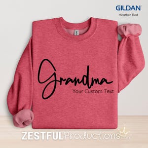 Personalized Grandma Custom Text Sweatshirt Mothers Day Gift Gift for Nana Grammy Sweatshirt Grandmother Gigi All Sizes S5XL
