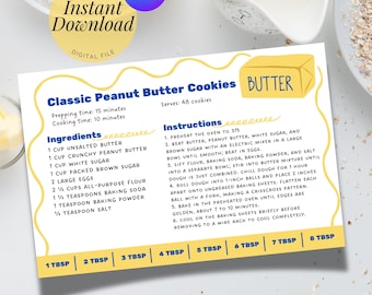 May include: A printable recipe card for Classic Peanut Butter Cookies featuring a list of ingredients, step-by-step instructions, and a butter conversion chart at the bottom. The design includes yellow wavy lines and a yellow butter illustration.
