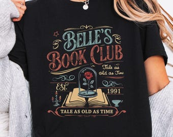 Disney Belle Book Club Shirt, Bookish Sweatshirt, Vintage Style Reading Shirt For Women, Tale As Old As Time, Book Lover Gift