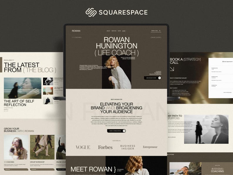 May include: A Squarespace website template design for a life coach named Rowan Hunington, featuring a neutral color palette, typography-focused layout, multiple page sections, photography placeholders, and brand logos like Vogue and Forbes.