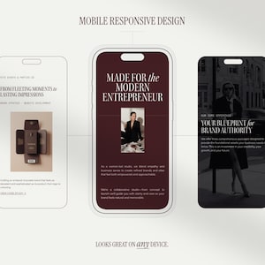 May include: Image showcasing a mobile responsive design concept. Three smartphone screens display website mockups with text: "From Fleeting Moments to Lasting Impressions", "Made for the Modern Entrepreneur", and "Your Blueprint for Brand Authority". The design looks great on any device.