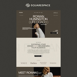 May include: A website layout for a life coach named Rowan Hunington, featuring a dark brown and cream color scheme. The page includes text headers, a photograph of a person in a white shirt, and logos for Vogue, Forbes, Business Insider, and Entrepreneur.