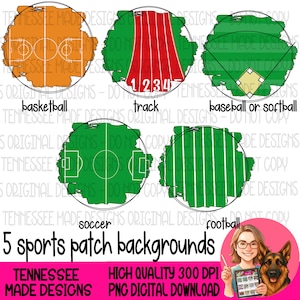 May include: Five sports patch backgrounds are displayed, including basketball, track, baseball or softball, soccer, and football. Each design is a circle with a distressed edge, featuring the sport's field or court. Text at the bottom reads "5 sports patch backgrounds."