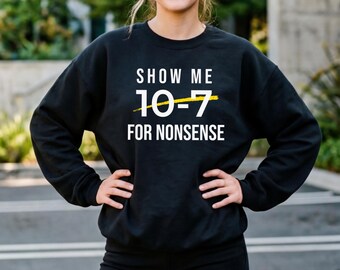 10-7 Funny Comms Sweatshirt, Funny Dispatcher Gift, 911 Operator T-shirt, Thin Gold Line Shirt, 911 Police Appreciation, EMS Operator tee