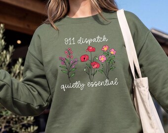 911 Dispatcher Floral Sweatshirt, EMS Dispatch Wildflower Gift, 911 Operator T-shirt, Thin Gold Line Shirt, 911 Comm Appreciation Week