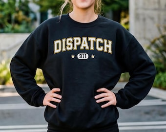 Dispatcher Varsity Sweatshirt, 911 Dispatcher Gift, 911 Operator T-shirt, Thin Gold Line Shirt, 911 Comm Appreciation, EMS operator tee
