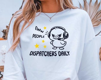 911 Dispatcher Funny Duck Sweatshirt, Emergency Dispatcher Gift, 911 Operator T-shirt, Thin Gold Line Shirt, 911 Communicator Appreciation