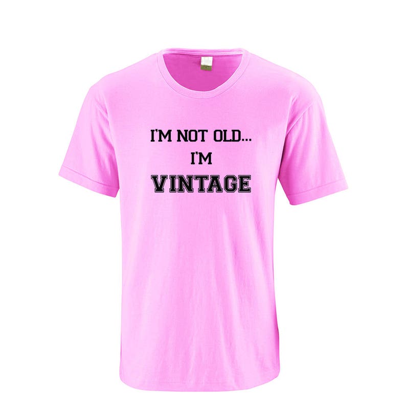 Funny T Shirt i'm Not Old I'm Vintage Etsy