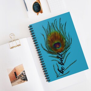 Softcover Spiral Notebook - Be Bold Peacock Feather - Ruled Line