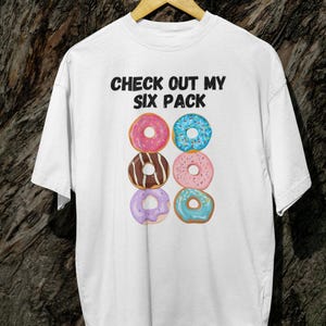 Sprawdź moją koszulkę Six Pack, koszulkę Donut Lover, zabawną koszulkę do ćwiczeń, koszulkę Six Pack, zabawną koszulkę do ćwiczeń, koszulkę Donut