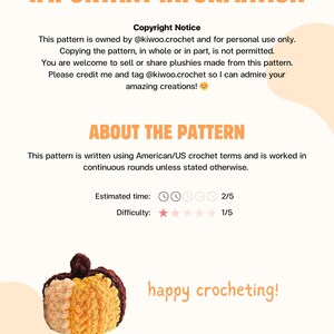 May include: A crochet pattern for making a pumpkin plush toy. The pattern is written using American crochet terms and is rated as easy, taking approximately 2 out of 5 hours to complete. The image shows a completed pumpkin plush toy in brown, orange, and yellow yarn.