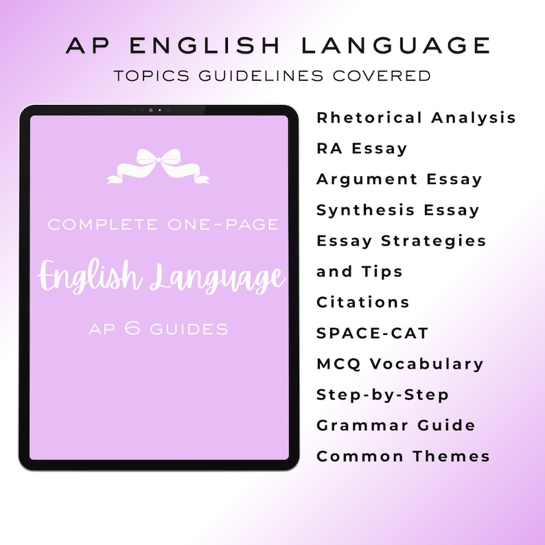 May include: A digital tablet displays a light purple screen with the words "AP English Language" and a list of topics, including "Rhetorical Analysis" and "Argument Essay." The text "English Language AP 6 Guides" is also visible.