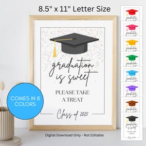 Graduation Is Sweet Please Take A Treat - 8.5&quot; x 11&quot;, Class of 2025, Printable Table Sign for Graduation, Digital Download