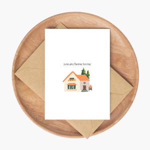 Je bent thuis voor mij kaart gedrukt, jubileumkaart, verjaardagskaart, leuke kaart, liefdeskaart, thuiskaart