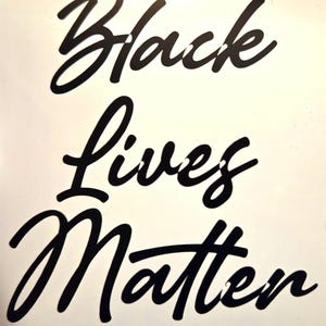 Black Lives Matter Vinyl Decal