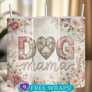 Patchwork Dog Mama Tumbler Wrap: Mother's Day Quilted Paw Print Heart and Flowers 20 Oz Skinny Tumbler Sublimation PNG (Digital Download)